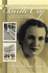 Book cover of Birth Cry by Shirley Roland Ferguson