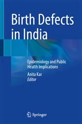 Book cover of Birth Defects in India by Anita Kar