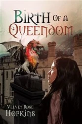 Book cover of Birth of a Queendom by Velvet Rose Hopkins