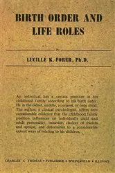 Book cover of Birth Order and Life Roles by Lucille Forer