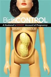 Book cover of BirthCONTROL by James Vavasour