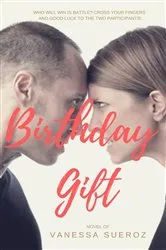 Book cover of Birthday Gift by Vanessa Sueroz