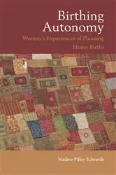 Book cover of Birthing Autonomy by Unknown