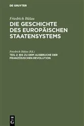 Book cover of Bis zu dem Ausbruche der Französischen Revolution by Friedrich Bülau