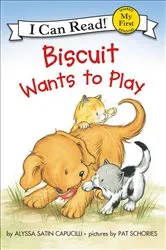 Book cover of Biscuit Wants to Play by Alyssa Satin Capucilli