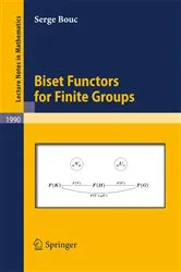 Book cover of Biset Functors for Finite Groups by Unknown