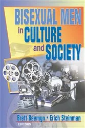 Book cover of Bisexual Men in Culture and Society by Erich W Steinman