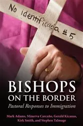 Book cover of Bishops on the Border by Steven Talmage