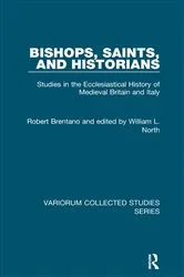 Book cover of Bishops, Saints, and Historians by Robert Brentano