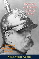 Book cover of Bismarck and British Colonial Policy by Unknown
