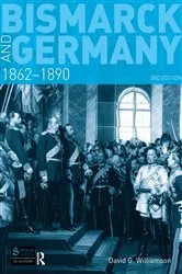 Book cover of Bismarck and Germany (3rd ed.) by D.G. Williamson