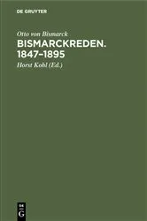 Book cover of Bismarckreden. 1847–1895 (4th ed.) by Otto von Bismarck