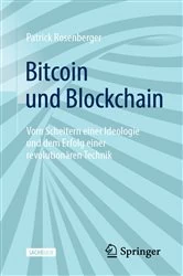 Book cover of Bitcoin und Blockchain (2nd ed.) by Patrick Rosenberger