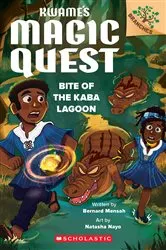Book cover of Bite of the Kaba Lagoon: A Branches Book (Kwame's Magic Quest #3) by Bernard Mensah
