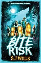 Book cover of Bite Risk by S.J. Wills