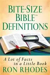 Book cover of Bite-Size Bible Definitions by Ron Rhodes
