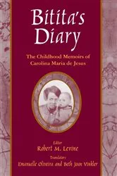 Book cover of Bitita's Diary: The Autobiography of Carolina Maria de Jesus by Carolina Maria De Jesus