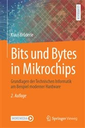 Book cover of Bits und Bytes in Mikrochips (2nd ed.) by Klaus Brüderle
