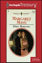 Book cover of BITTER MEMORIES by Margaret Mayo
