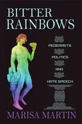 Book cover of Bitter Rainbows by Marisa Martin