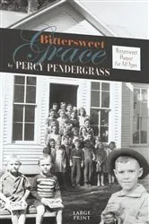 Book cover of Bittersweet Grace by Percy Pendergrass