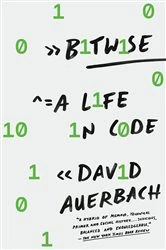 Book cover of Bitwise by David Auerbach
