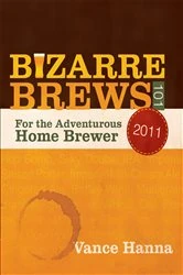 Book cover of Bizarre Brews 101 by Vance Hanna