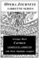Book cover of Bizet's CARMEN (Opera Journeys Libretto Series) by Burton D. Fisher