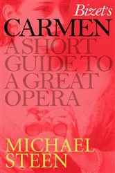 Book cover of Bizet's Carmen by Michael Steen