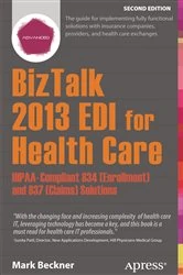 Book cover of BizTalk 2013 EDI for Health Care (2nd ed.) by Mark Beckner
