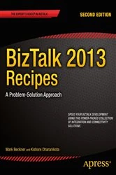 Book cover of BizTalk 2013 Recipes (2nd ed.) by Mark Beckner