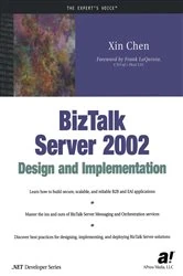 Book cover of BizTalk Server 2002 Design and Implementation by Xin Chen