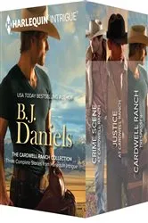 Book cover of B.J. Daniels The Cardwell Ranch Collection by B.J. Daniels