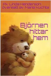 Book cover of Björnen hittar hem by Maria Kuchta