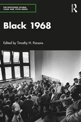 Book cover of Black 1968 by Timothy H. Parsons