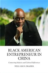Book cover of Black American Entrepreneur in China: by Unknown
