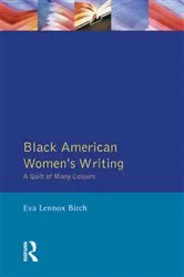 Book cover of Black American Women's Writings by Eva Lennox Birch