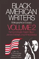 Book cover of Black American Writers, Bibliographical Essays, vol 2: Richard Wright, Ralph Ellison, James Baldwin & Amiri Baraka by NA NA