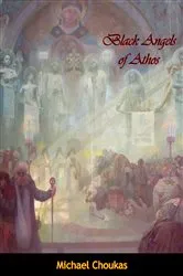 Book cover of Black Angels of Athos by Michael Choukas