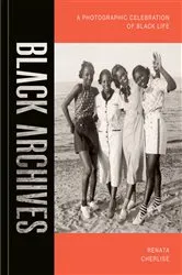 Book cover of Black Archives by Renata Cherlise