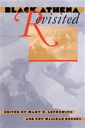 Book cover of Black Athena Revisited by Mary R. Lefkowitz