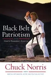Book cover of Black Belt Patriotism by Chuck Norris