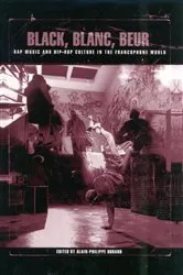 Book cover of Black, Blanc, Beur by Alain-Philippe Durand