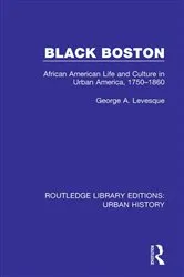 Book cover of Black Boston by George Levesque