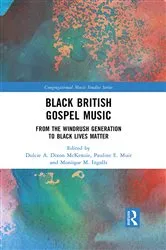 Book cover of Black British Gospel Music by Dulcie A. Dixon McKenzie