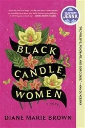 Book cover of Black Candle Women by Diane Marie Brown