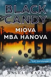 Book cover of Black Candy, MIOVA MBA HANOVA by Unknown