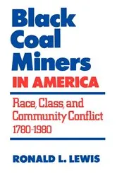 Book cover of Black Coal Miners in America by Ronald L. Lewis