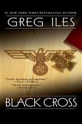Book cover of Black Cross by Greg Iles