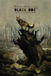 Book cover of Black Dog: The Dreams of Paul Nash by Dave McKean
